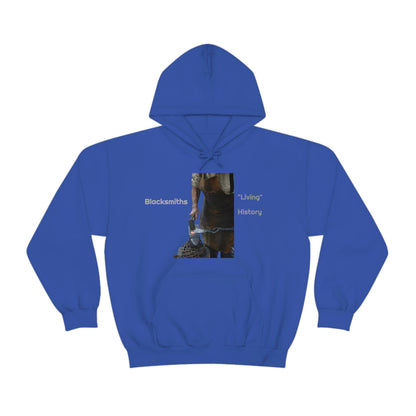 Blacksmiths, "Living" History   Unisex Heavy Blend™ Hooded Sweatshirt