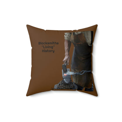 Blacksmiths, "Living" History  Spun Polyester Square Pillow