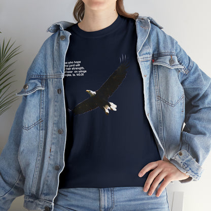 Soar as Eagles  Isaiah 40:31 -  Bald Eagle   Unisex Heavy Cotton Tee